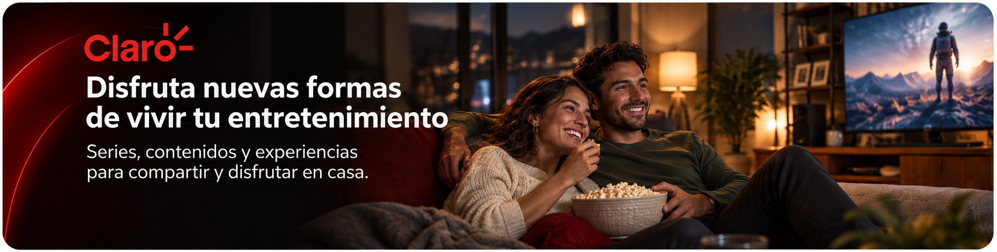 Campaña Claro de entretenimiento en casa